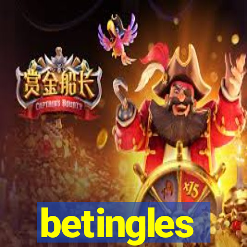 betingles