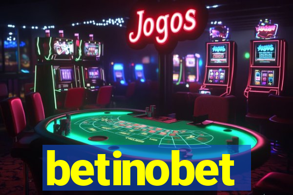 betinobet