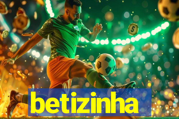 betizinha
