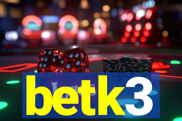 betk3