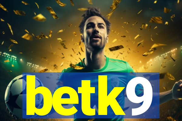 betk9