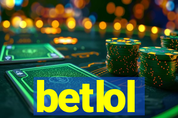 betlol