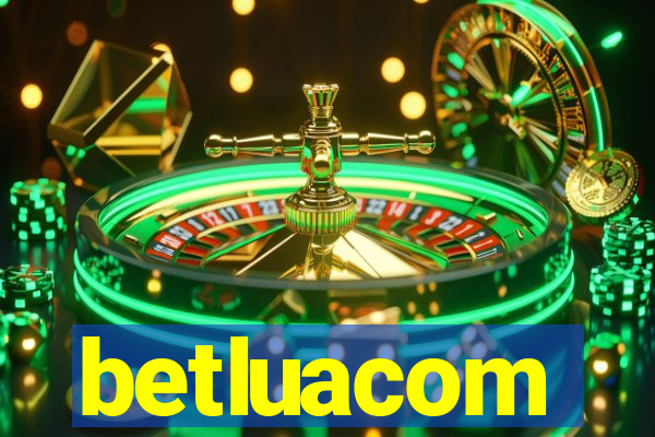 betluacom