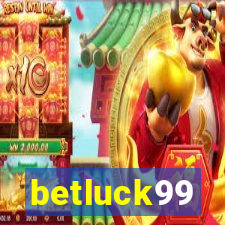 betluck99