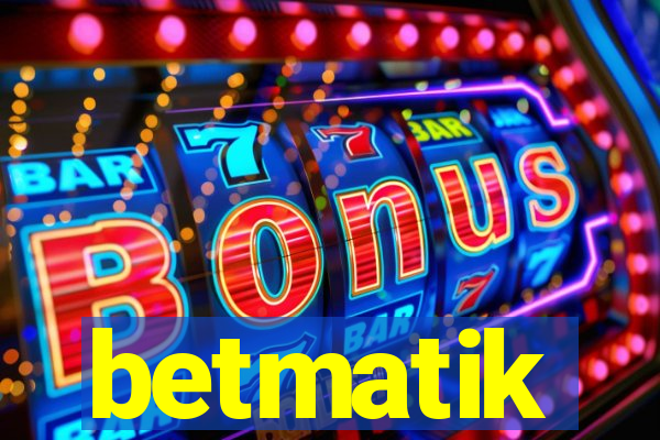 betmatik