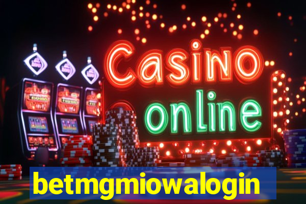 betmgmiowalogin