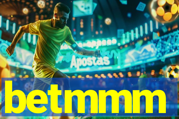 betmmm
