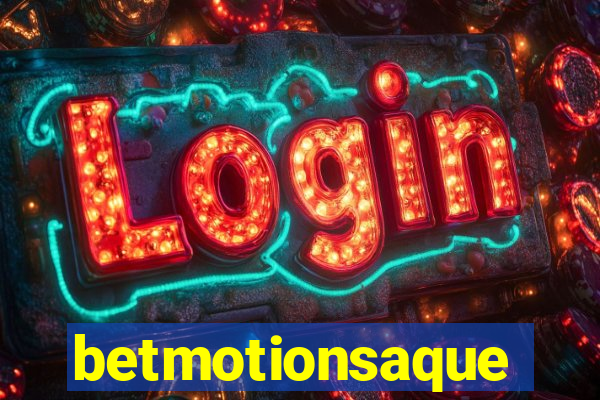 betmotionsaque