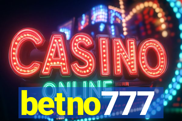 betno777