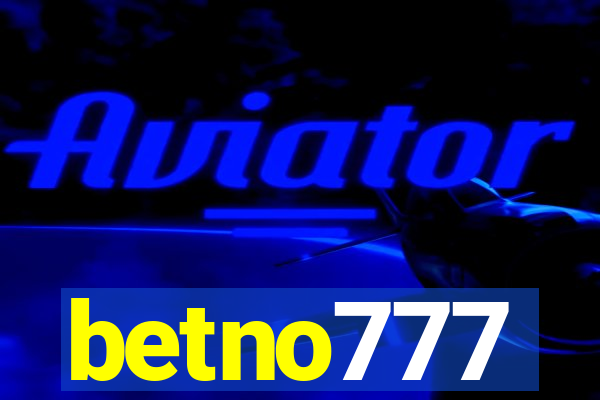 betno777