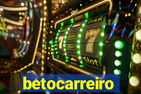 betocarreiro