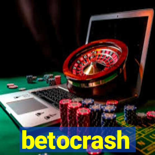 betocrash