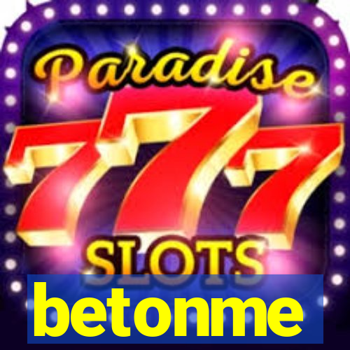 betonme