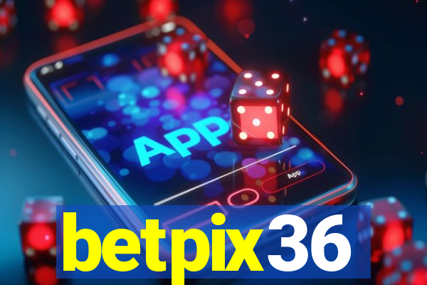 betpix36