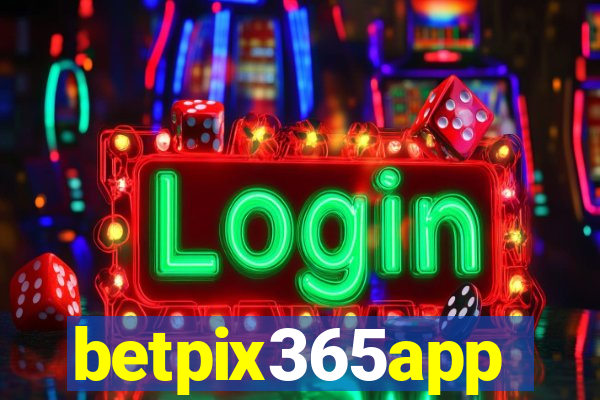 betpix365app