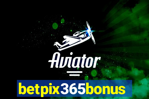 betpix365bonus