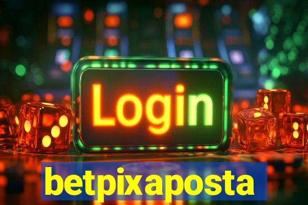 betpixaposta