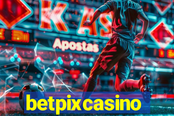 betpixcasino