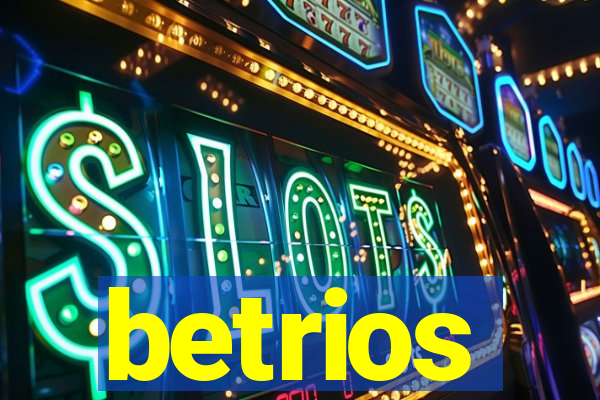 betrios