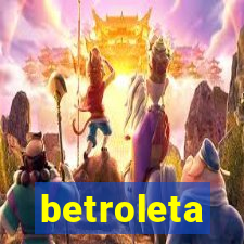 betroleta