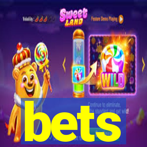bets