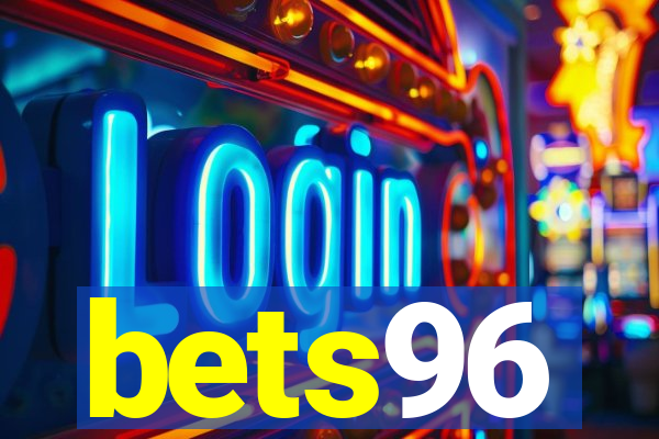 bets96