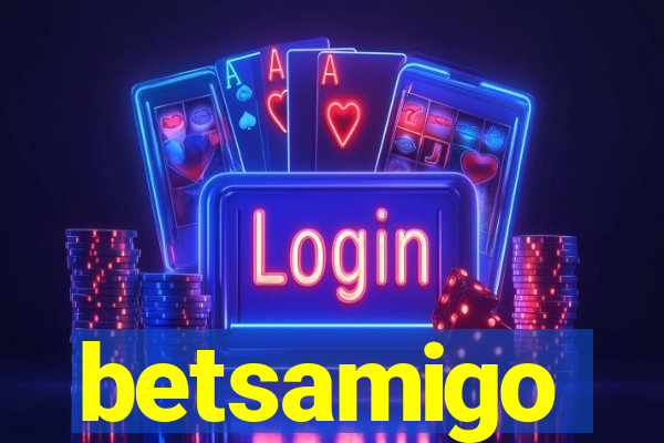 betsamigo