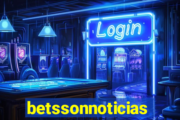 betssonnoticias
