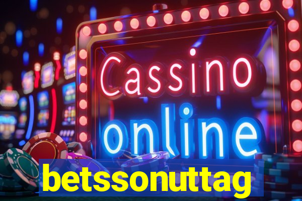 betssonuttag