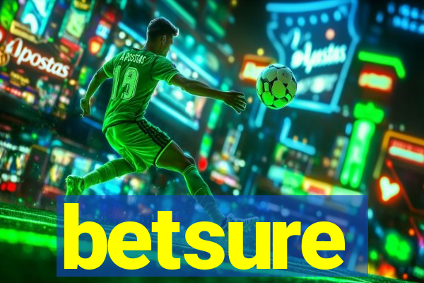 betsure