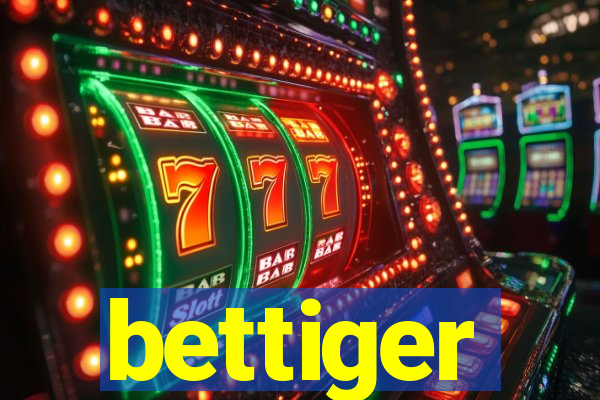 bettiger