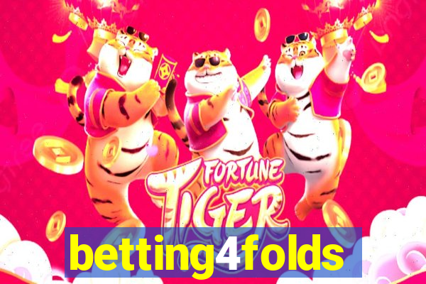 betting4folds