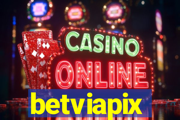 betviapix
