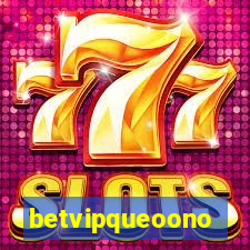 betvipqueoono