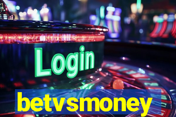 betvsmoney