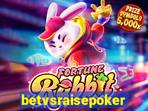 betvsraisepoker