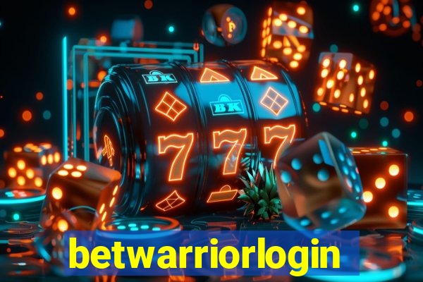 betwarriorlogin
