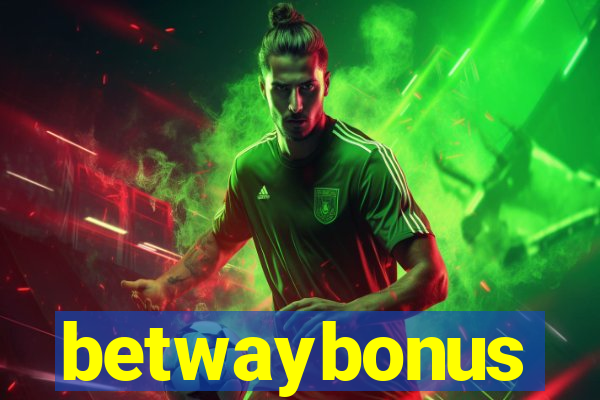 betwaybonus
