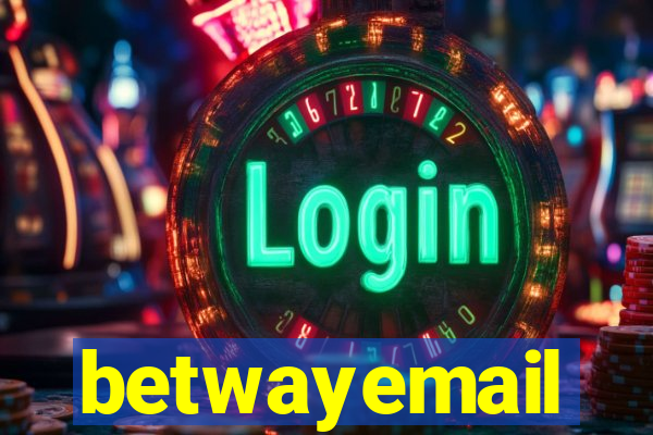 betwayemail