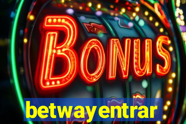 betwayentrar