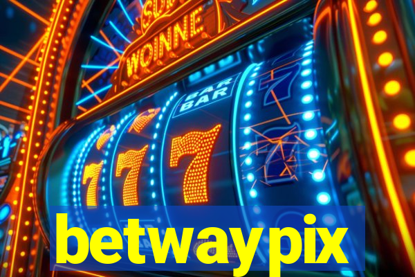 betwaypix