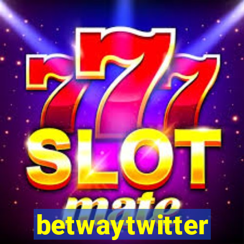 betwaytwitter