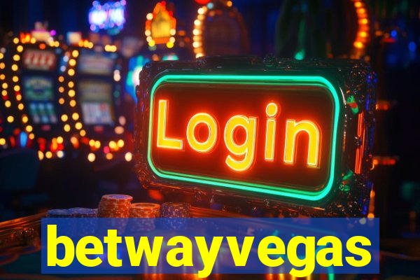 betwayvegas