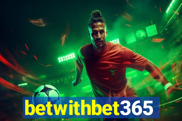 betwithbet365