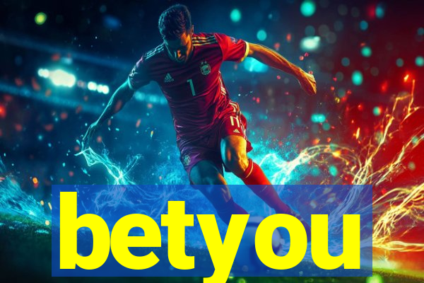 betyou