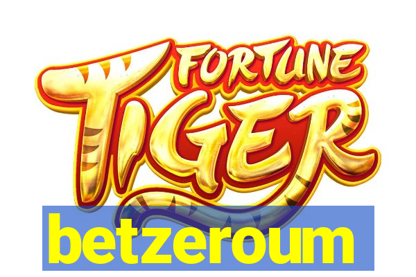 betzeroum