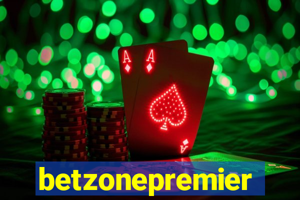 betzonepremier