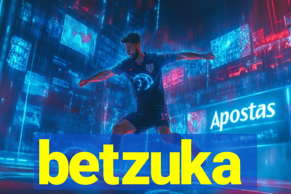 betzuka