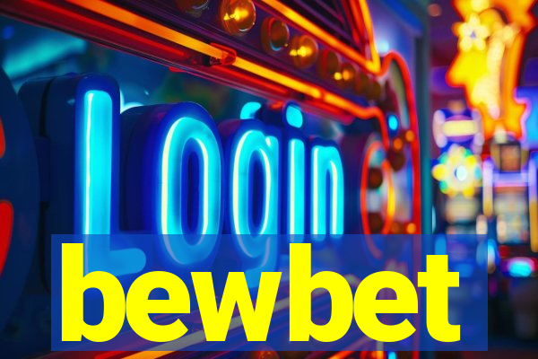 bewbet