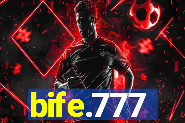 bife.777